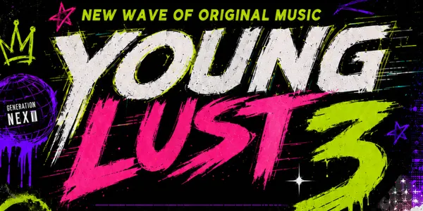 YOUNG LUST 3 featuring HAPPY VALLEY.. VANDALISM ANGEL..  WHITT'S END..  WHIPLASSH.. NOISE
